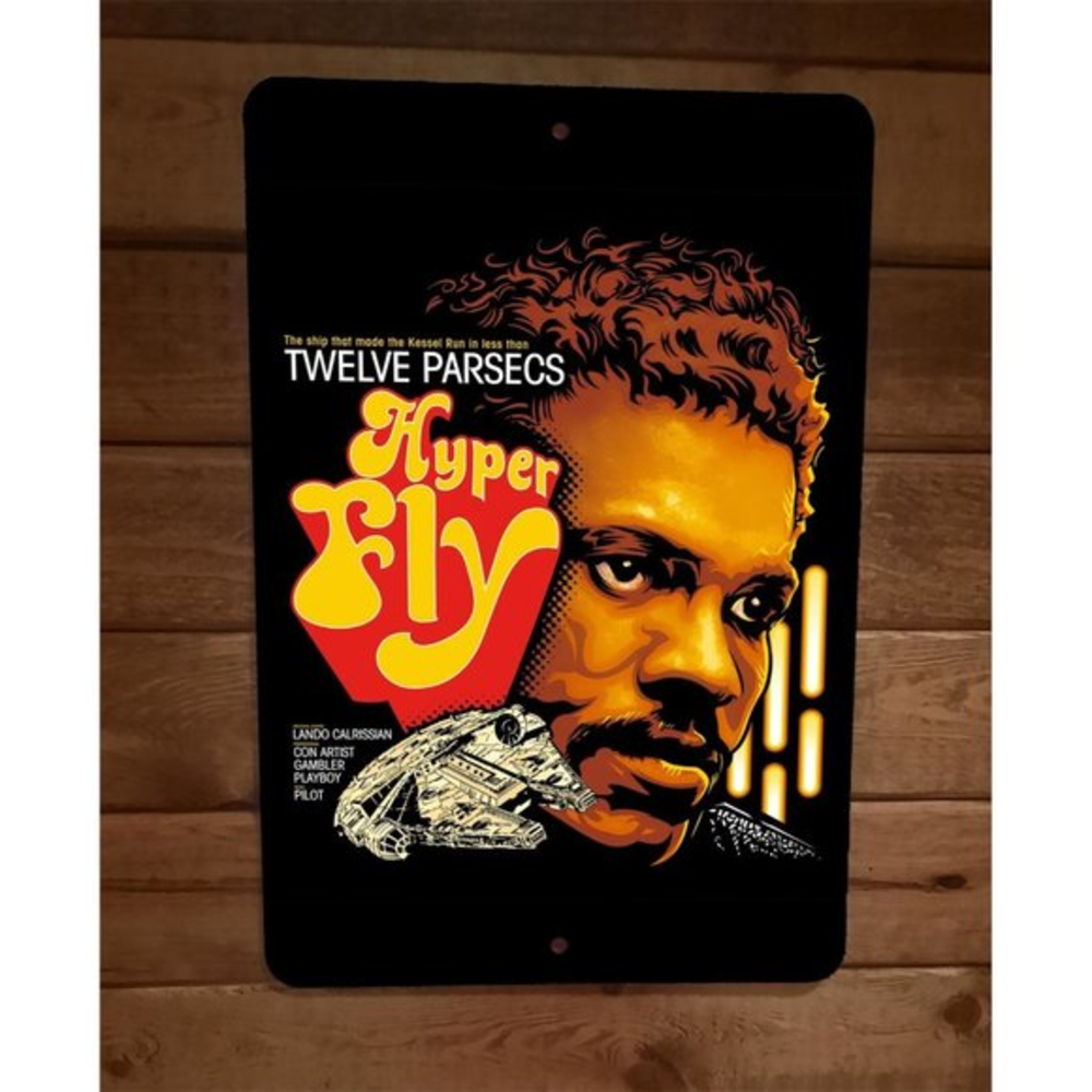 Hyper Fly Lando Star Millennium Wars Falcon 8x12 Metal Wall Sign